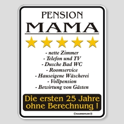 Fun Schild - Pension Mama