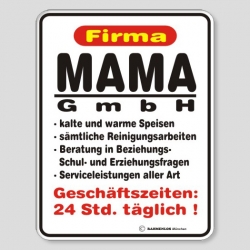 Fun Schild - Firma MAMA GmbH