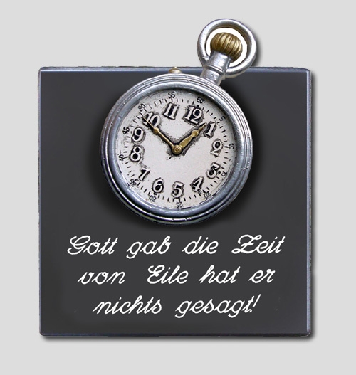 Schild aus Keramik f�r die T�r - Gott gab die Zeit ...