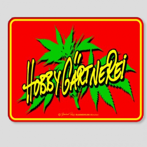 Fun Schild - Hobby G�rtnerei